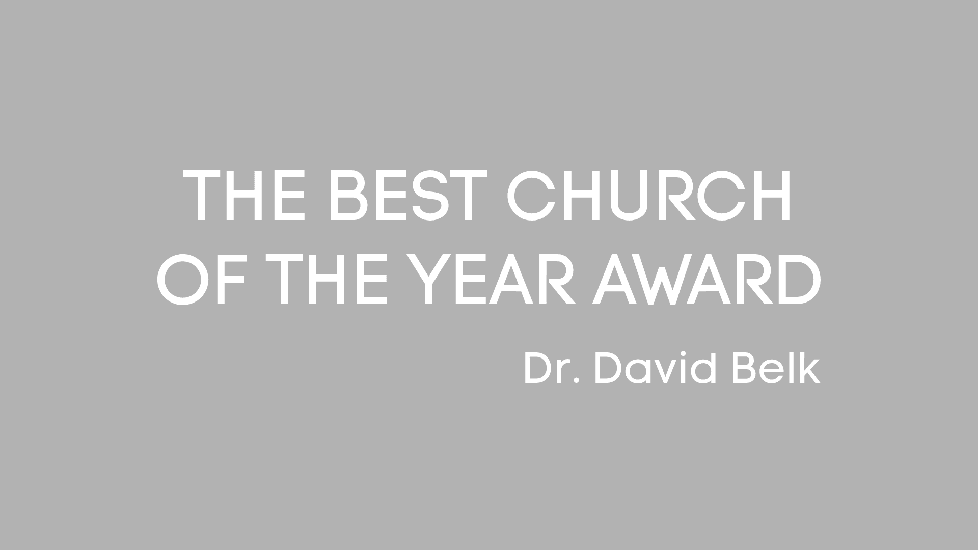 The Best Church of the Year Award